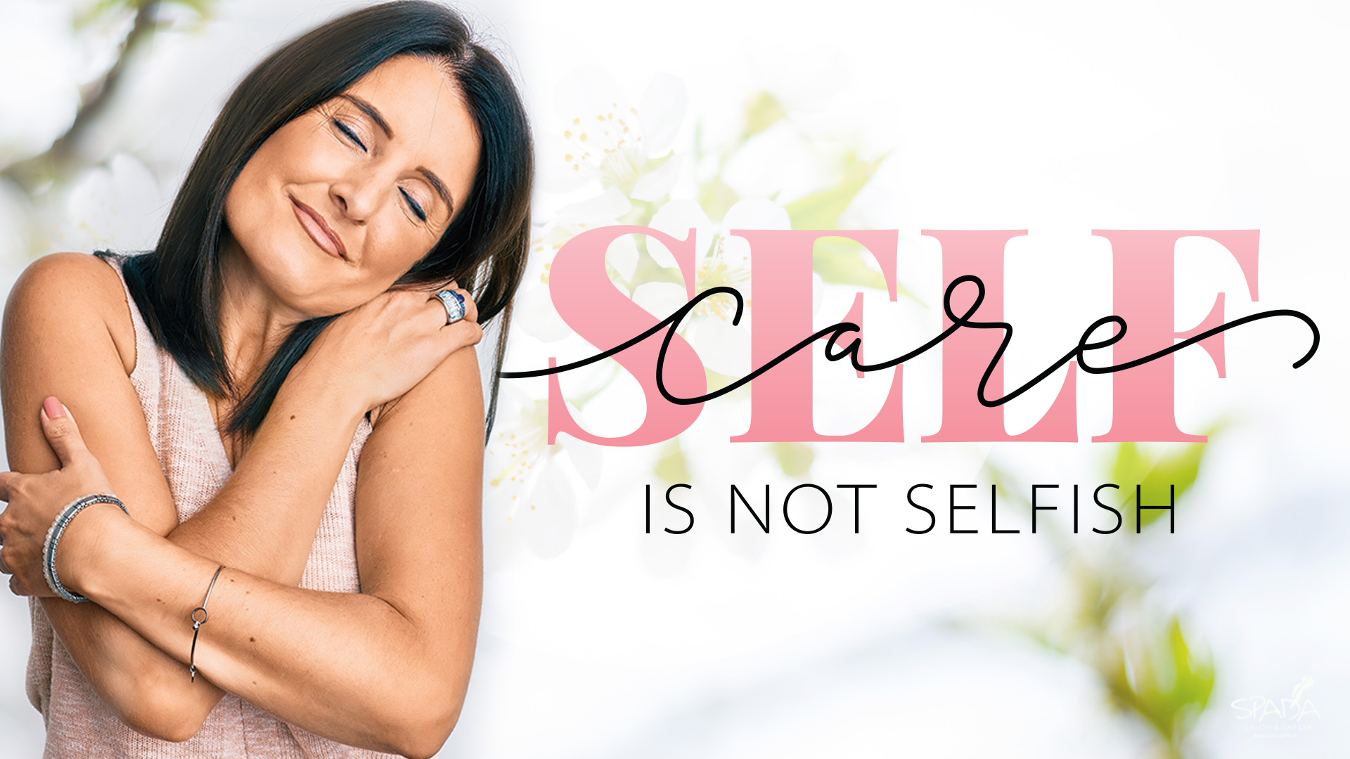 Self-care Is Not Selfish